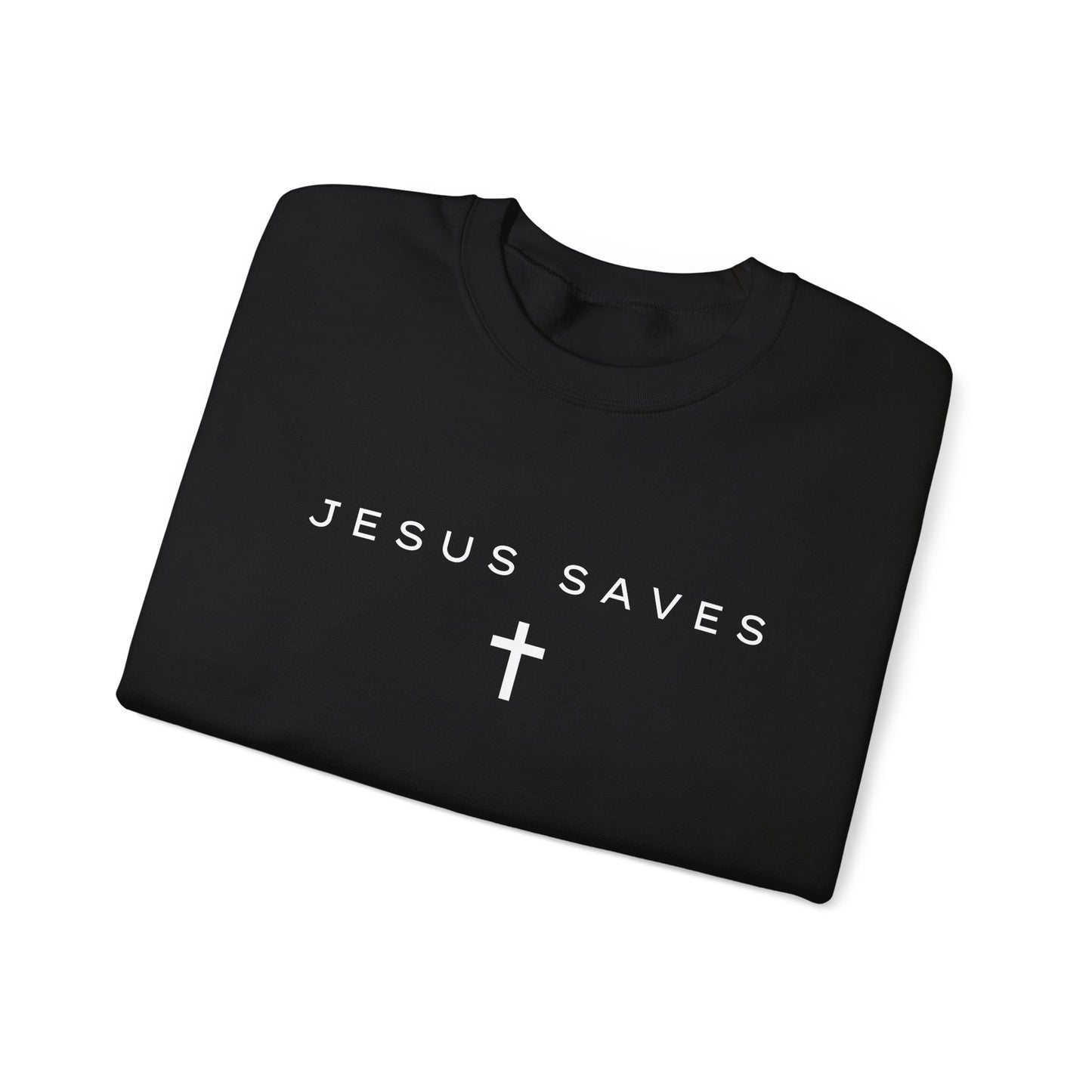 Jesus Saves Sweatshirt