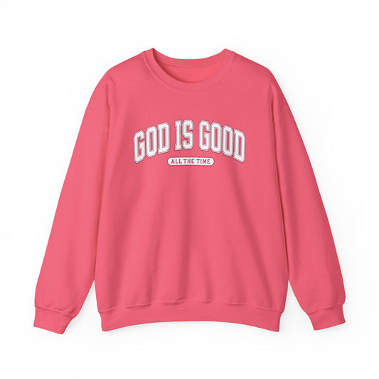 God Is Good Sweatshirt